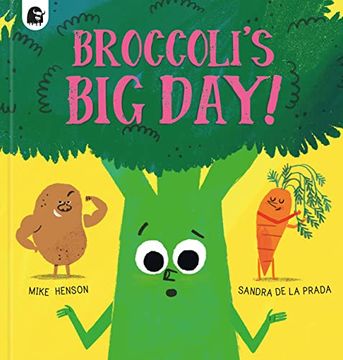 portada Broccoli's big Day! (en Inglés)