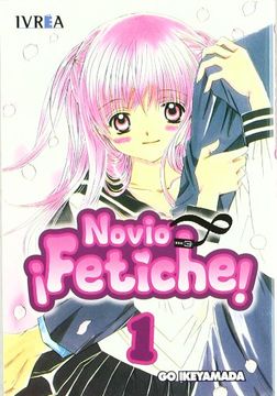 portada Novio Fetiche 1 (in Spanish)