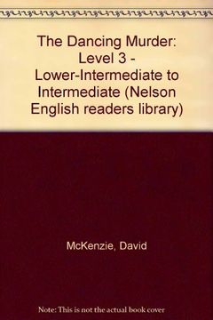 portada The Dancing Murder: Level 3 - Lower-Intermediate to Intermediate (Nelson English Readers Library) (in N)