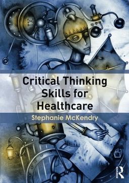 portada Critical Thinking Skills for Healthcare