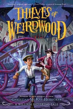 portada Thieves of Weirdwood: A William Shivering Tale: 1 (en Inglés)