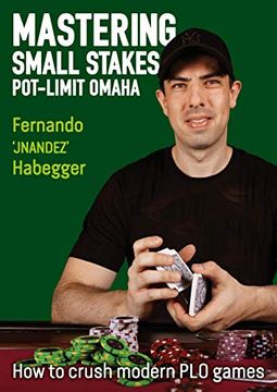 portada Mastering Small Stakes Pot-Limit Omaha: How to Crush Modern plo Games (in English)