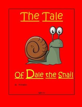 portada The Tale Of Dale the Snail