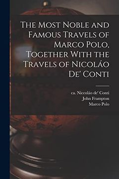portada The Most Noble and Famous Travels of Marco Polo, Together With the Travels of Nicoláo de' Conti