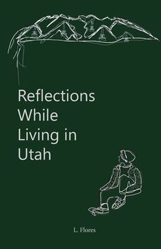 portada Reflections While Living in Utah (en Inglés)