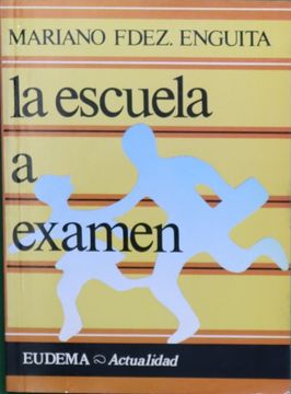 portada Escuela a Examen, la