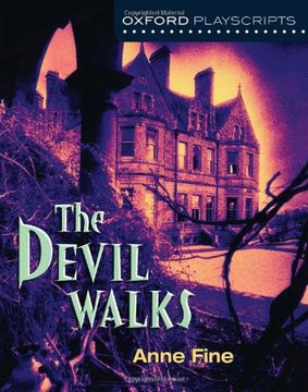 portada Oxford Playscripts: The Devil Walks (New Oxford Playscripts)