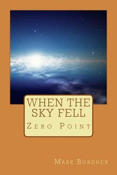 portada When The Sky Fell: Book 1 (en Inglés)
