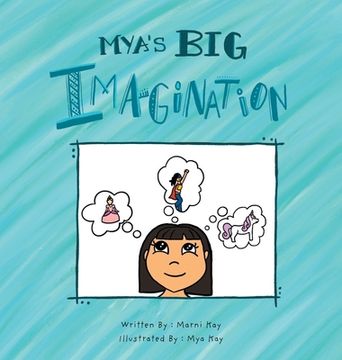 portada Mya'S big Imagination (in English)