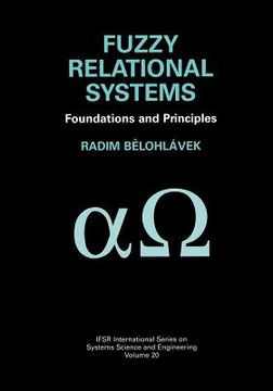 portada Fuzzy Relational Systems: Foundations and Principles (en Inglés)