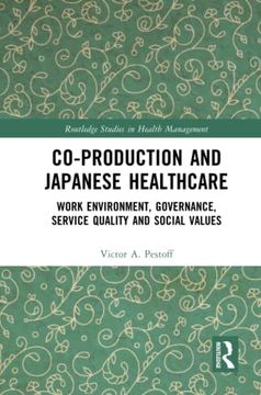 portada Co-Production and Japanese Healthcare (Routledge Studies in Health Management) (en Inglés)