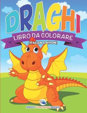 portada Libro Da Colorare Sui Dinosauri (Italian Edition) (en Italiano)