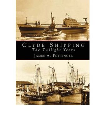 portada Clyde Shipping: The Twilight Years (en Inglés)
