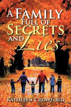 portada a family full of secrets and lies (en Inglés)