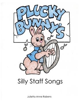 portada Plucky Bunny's Silly Staff Songs (en Inglés)
