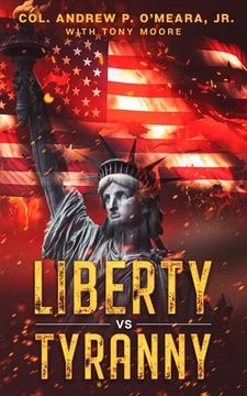 portada Liberty Vs Tyranny (en Inglés)