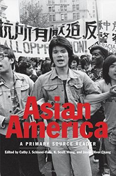 portada Asian America: A Primary Source Reader
