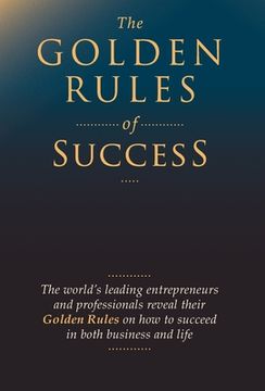 portada The Golden Rules of Success (in English)
