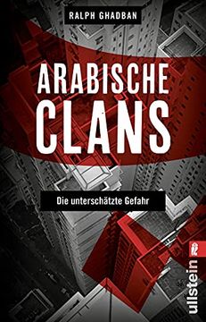 portada Arabische Clans: Die Unterschätzte Gefahr (en Alemán)