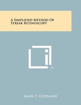 portada a simplified method of streak retinoscopy