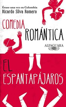 portada Érase una vez en Colombia (Comedia romántica y El espantapájaros) (in Spanish)