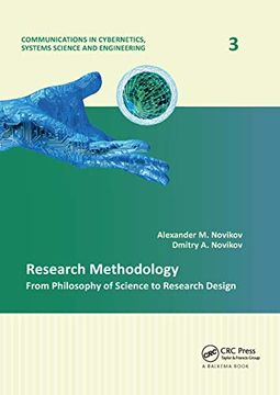 portada Research Methodology: From Philosophy of Science to Research Design (Communications in Cybernetics, Systems Science and Engineering) (en Inglés)