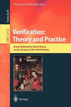 portada verification: theory and practice: essays dedicated to zohar manna on the occasion of his 64th birthday (in English)