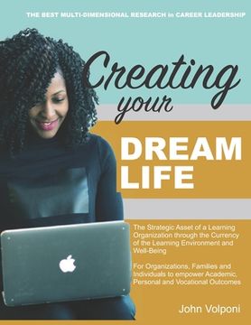 portada Creating Your Dream Life: Personal, Academic and Career Success (in English)