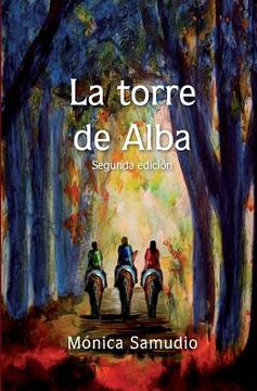 portada La Torre De Alba (spanish Edition)