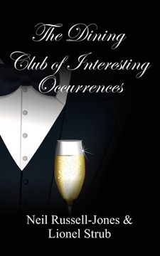 portada The Dining Club of Interesting Occurrences (in English)