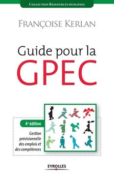 portada Guide pour la GPEC: Gestion prévisionnelle des emplois et des compétences. (en Francés)