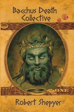 portada Bacchus Death Collective (en Inglés)