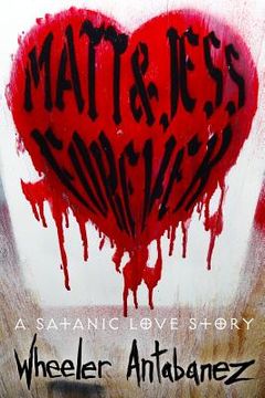 portada Matt and Jess Forever: a satanic love story (in English)