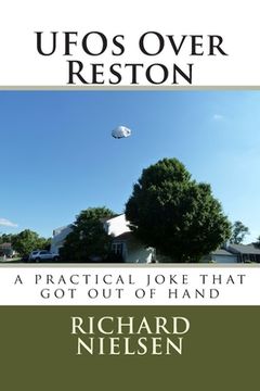 portada UFOs Over Reston: A practical joke that got out of hand