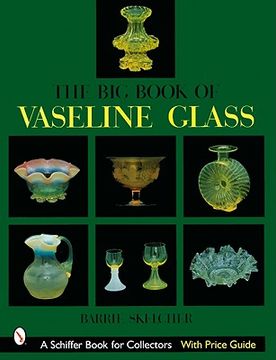 portada the big book of vaseline glass (en Inglés)