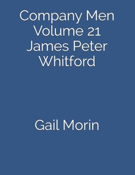 portada Company Men: Volume 21 James Peter Whitford (en Inglés)
