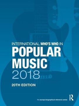 portada International Who's Who in Popular Music 2018 (in English)