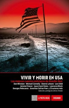 portada Vivir y Morir en Usa: Los Mejores Cuentos Policiacos de Akashic Noir (in Spanish)