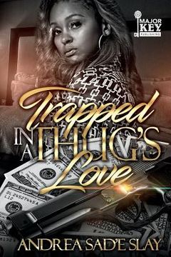 portada Trapped In A Thug's Love (en Inglés)