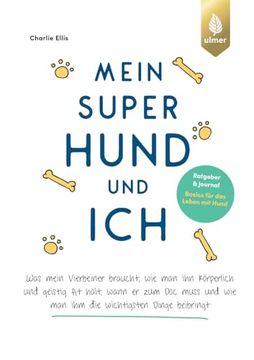 portada Mein Super Hund und ich (en Alemán)