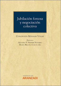 portada Jubilacion Forzosa y Negociacion Colectiva Cuaderno num 71 32021 Aranz (in Spanish)