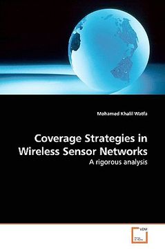 portada coverage strategies in wireless sensor networks (en Inglés)
