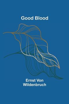 portada Good Blood (en Inglés)