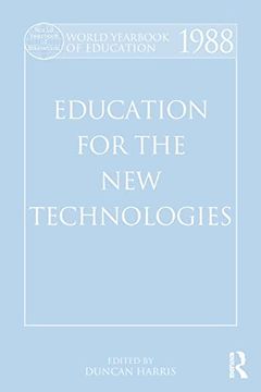 portada World Yearbook of Education 1988: Education for the new Technologies (en Inglés)