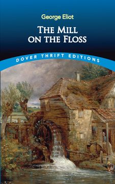 portada The Mill on the Floss (Dover Thrift Editions: Classic Novels) (en Inglés)