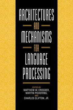 portada Architectures and Mechanisms for Language Processing (in English)
