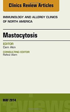portada Mastocytosis, An Issue of Immunology and Allergy Clinics, 1e (The Clinics: Internal Medicine)