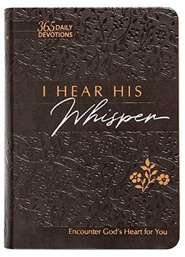 portada I Hear his Whisper (Faux): Encounter God'S Heart for you (Passion Translation) (en Inglés)