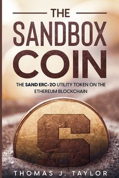 portada The Sandbox Coin: The SAND ERC-20 Utility Token on the Ethereum Blockchain (en Inglés)