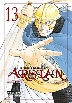portada The Heroic Legend of Arslan 13: Fantasy-Manga-Bestseller von der Schpferin von Fullmetal Alchemist (en Alemán)